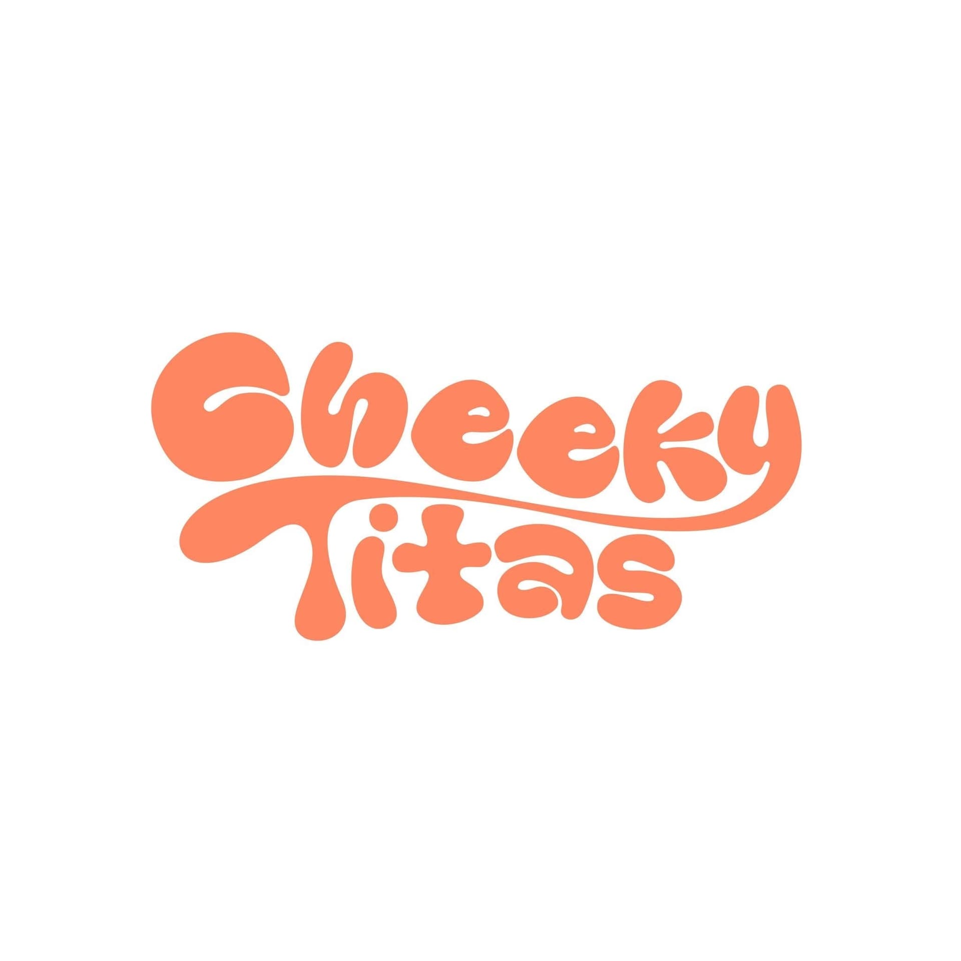 Cheeky Titas